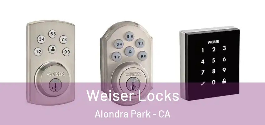  Weiser Locks Alondra Park - CA